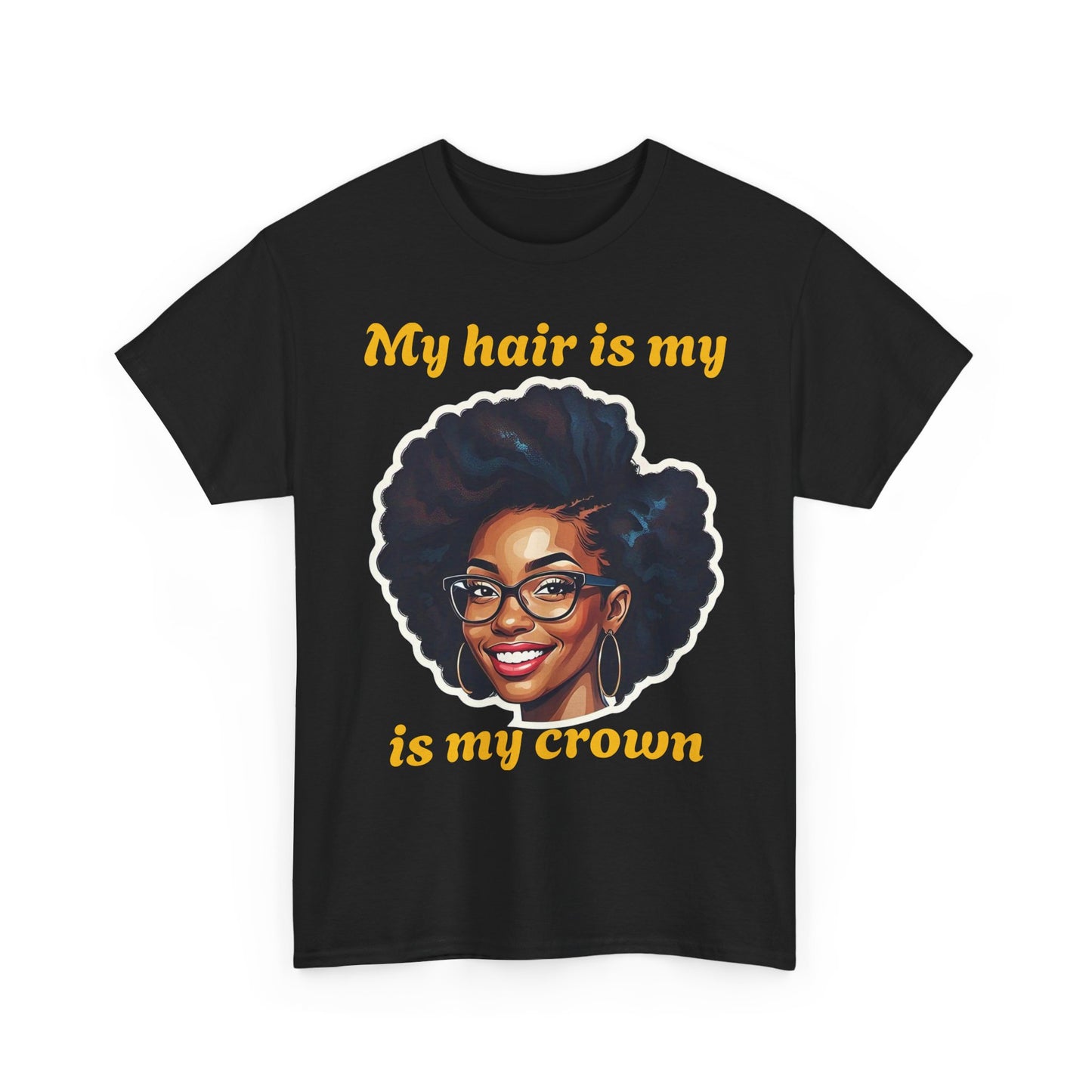 Empowering Afrocentric Tee | My Hair is My Crown | Unisex Cotton T-Shirt, Gift for Natural Hair Lovers, Black History Month, Affirmation
