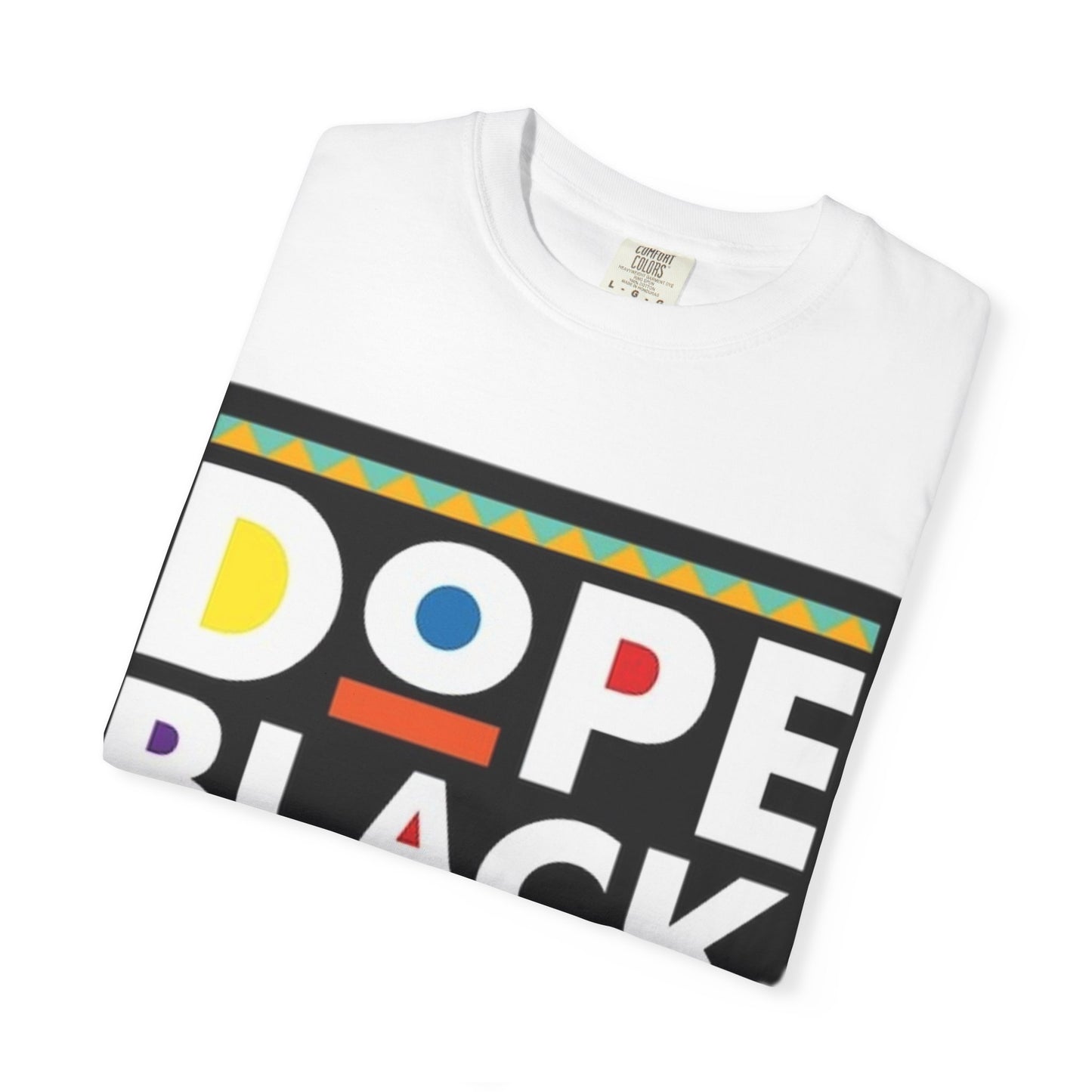 Dope black father Garment-Dyed T-shirt