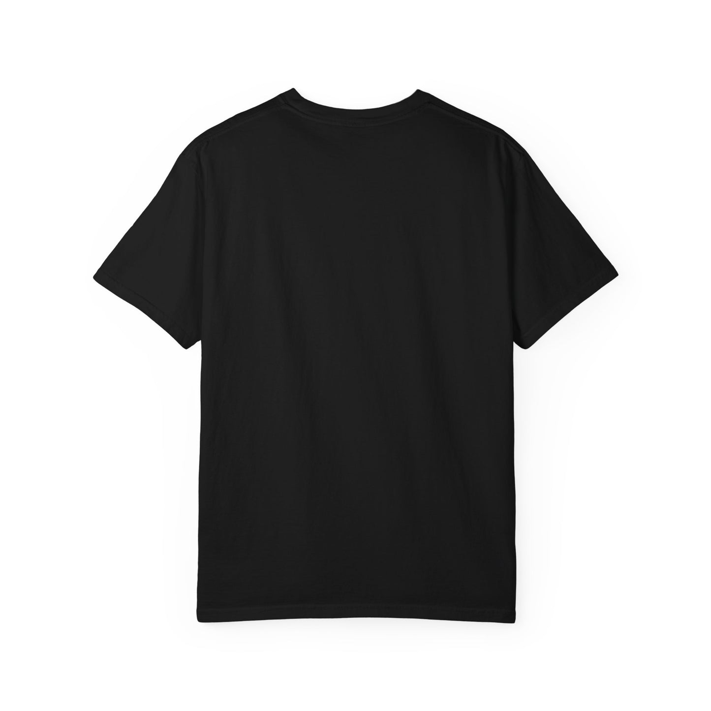 Dope black father Garment-Dyed T-shirt