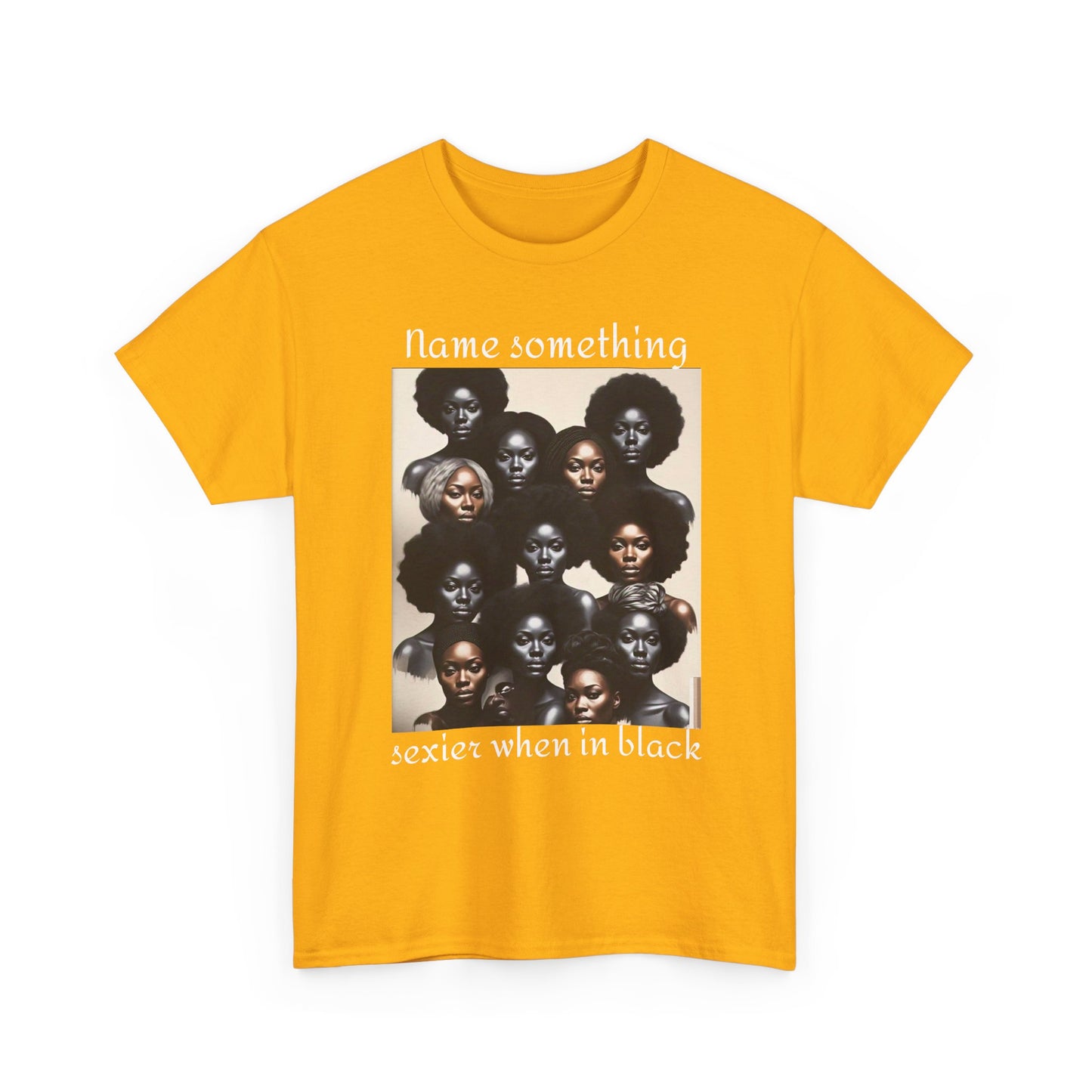 Bold Statement Tee, Unisex Heavy Cotton Tee, Black Pride Shirt, Casual Fashion Tee, Empowerment Apparel, Gift for Her