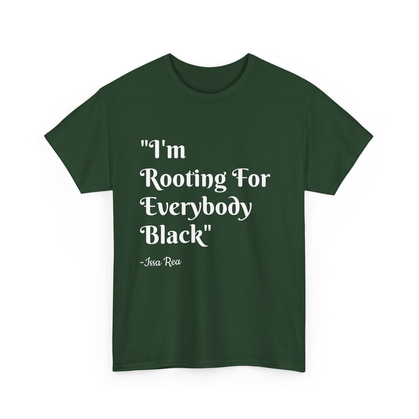 Quote Tee, Issa Rae Rooting For Everybody Black, Unisex T-Shirt, Red Carpet Quote Shirt, Activist Apparel, Black Lives Matter Tee, Diversity