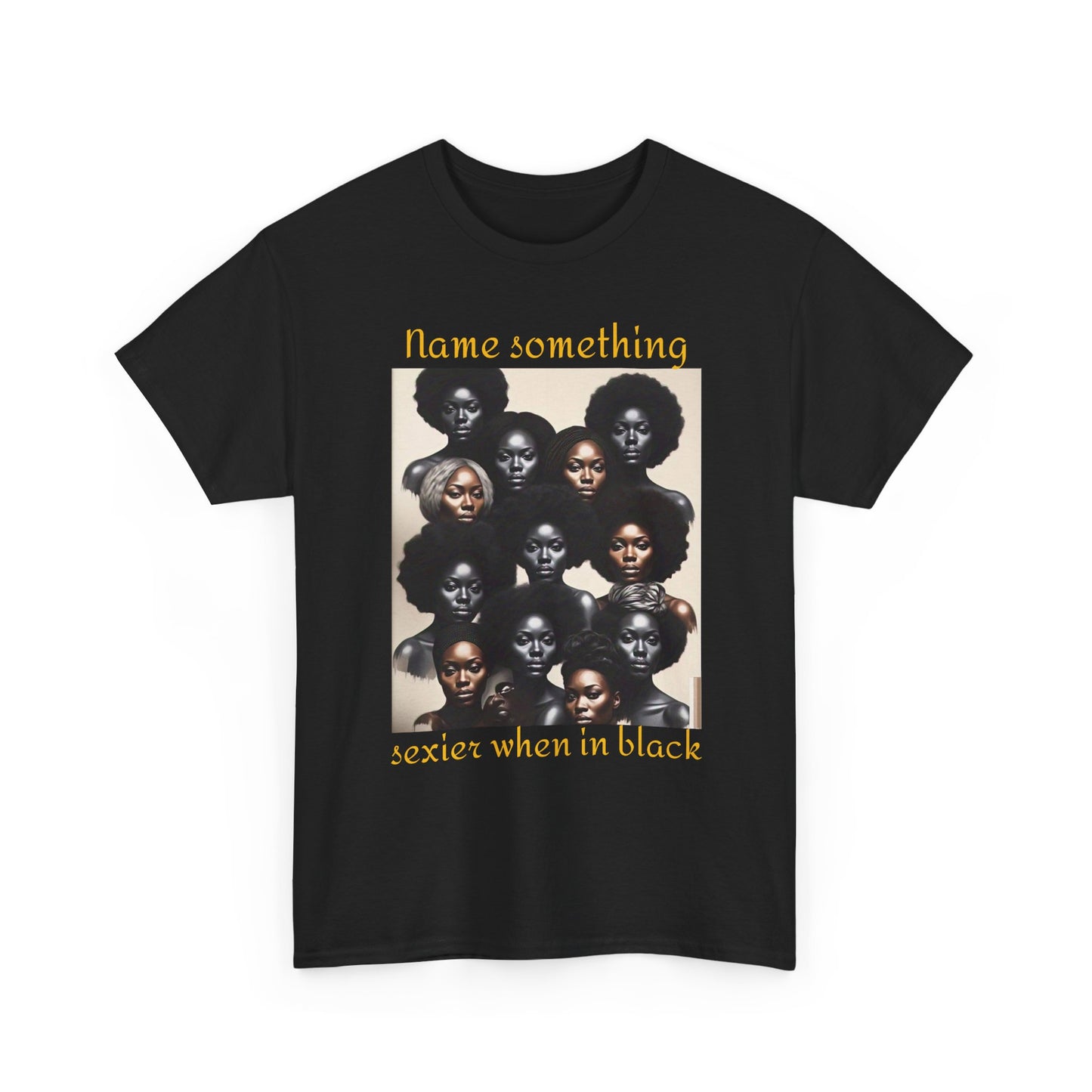 Bold Statement Tee, Unisex Heavy Cotton Tee, Black Pride Shirt, Casual Fashion Tee, Empowerment Apparel, Gift for Her