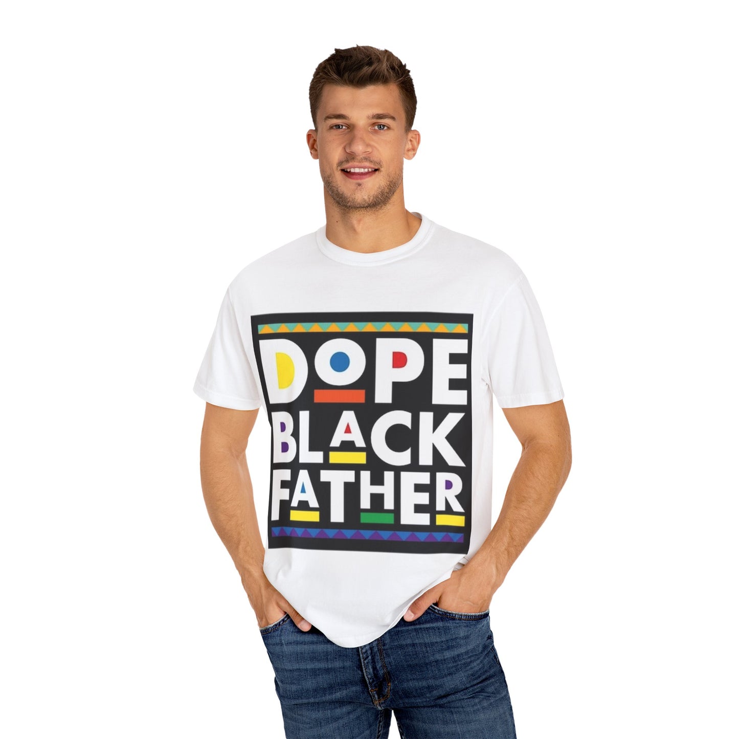 Dope black father Garment-Dyed T-shirt