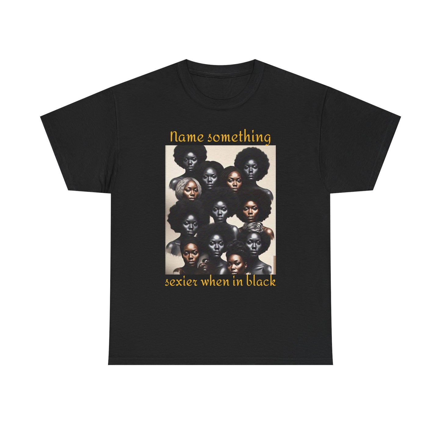 Bold Statement Tee, Unisex Heavy Cotton Tee, Black Pride Shirt, Casual Fashion Tee, Empowerment Apparel, Gift for Her