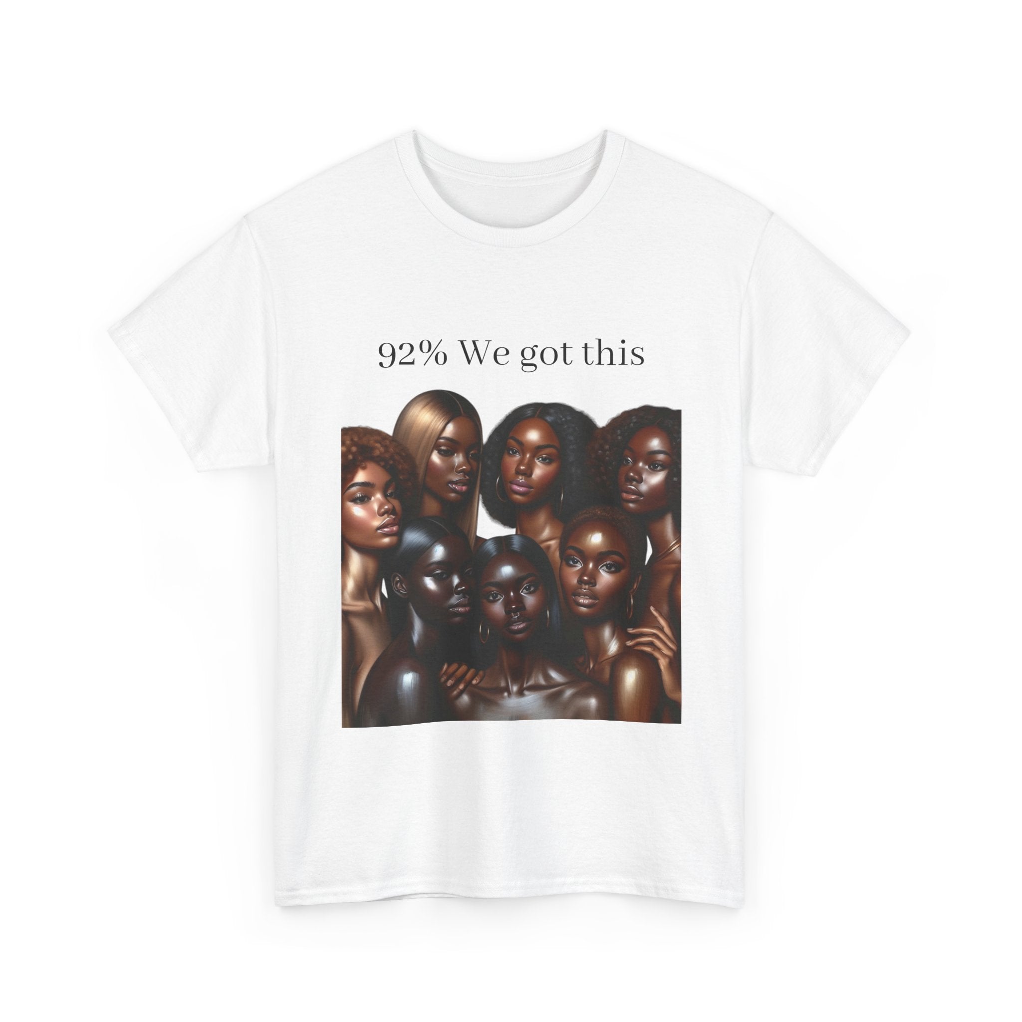 92% We got this Unisex Heavy Cotton Tee
