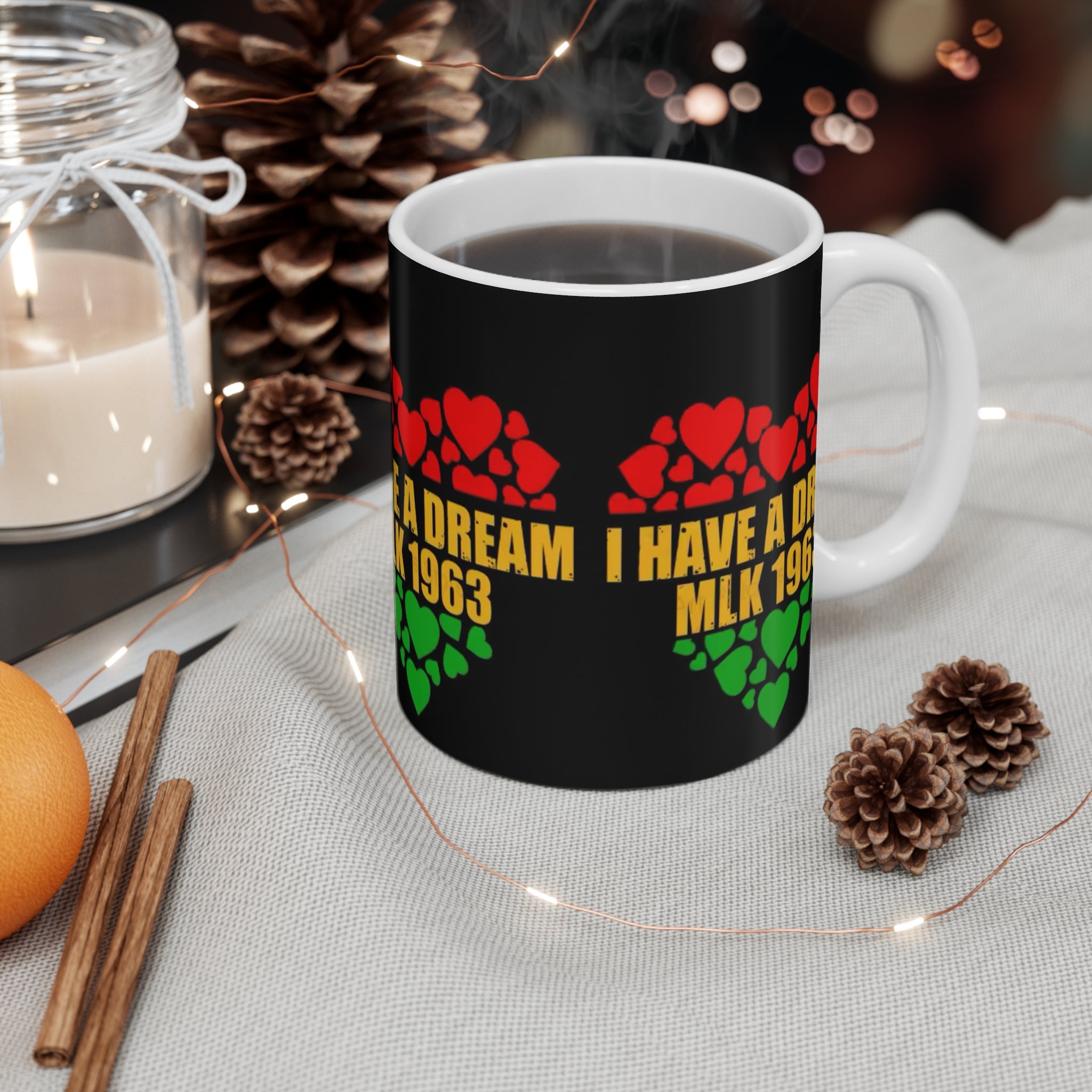 I have a Dream 1963 Mug 11oz