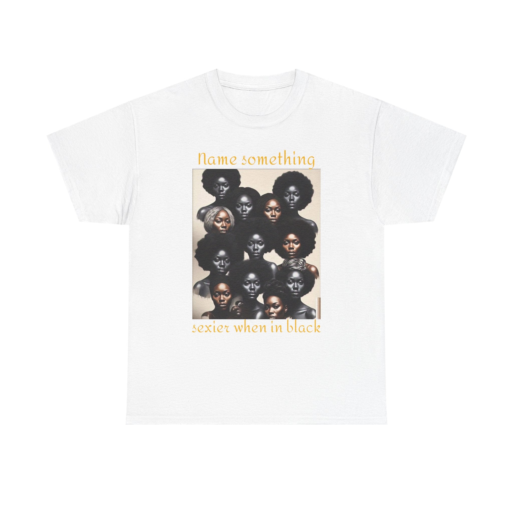 Bold Statement Tee, Unisex Heavy Cotton Tee, Black Pride Shirt, Casual Fashion Tee, Empowerment Apparel, Gift for Her